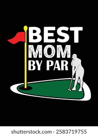 Best Mom By Par Golf Lover File