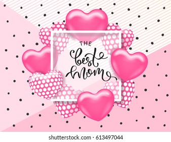 The best mom card template with cute pink heart and lettering. It may be used for background, poster, advertising, sale, postcard, e-card. Vector illustration