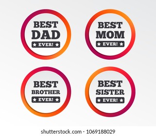 Best mom and dad, brother and sister icons. Award with exclamation symbols. Infographic design buttons. Circle templates. Vector