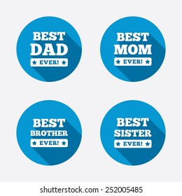Best mom and dad, brother and sister icons. Award with exclamation symbols. Circle concept web buttons. Vector