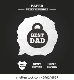 Best mom and dad, brother and sister icons. Weight and flower signs. Award symbols. Paper speech bubble with icon.