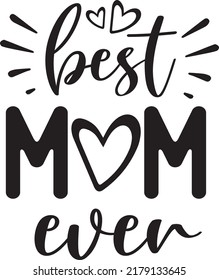 Best Mom Ever 02, Mom Life