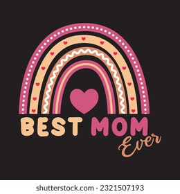 best mom ever with Boho rainbow design