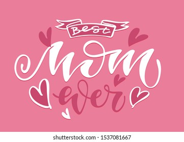 Best Mom ever - cute hand drawn doodle lettering postcard