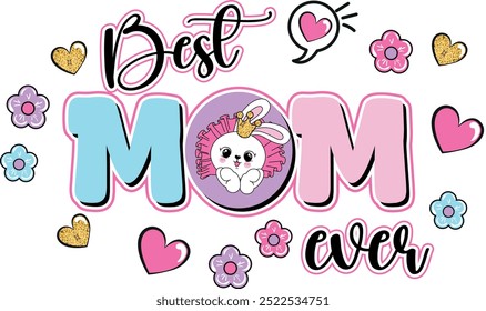 best mom ever girl cute love