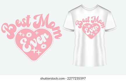 Best Mom Ever Heart SVG Design

