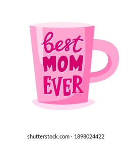 La mejor mamá nunca grabando en taza, regalo del Día de la Madre, concepto presente para la madre, ilustración vectorial