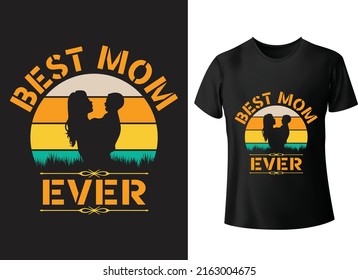 Best mom ever mothers day modern typography t shirt designtextile fabrics, retro style, typography, vintage, mothers day t shirt

