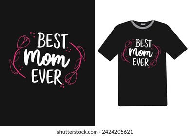 Mejor mamá jamás el Día de la Madre Diseño de camisetas.