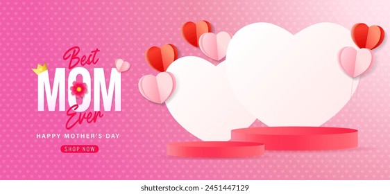 Best MOM Ever, Mothers Day sale concept with empty podium. Promotion beautiful banner template for Happy Mother's Day. Vector illustration