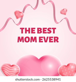 The Best Mom Ever Pink Floral Frame Card