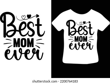 Best mom ever svg design svg