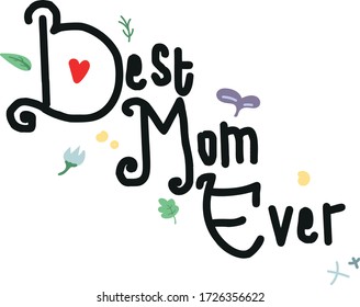 Best mom ever vector from momsday