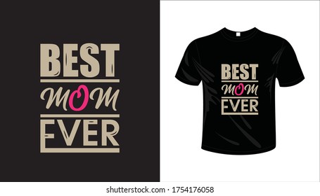 BEST MOM EVER-Vector T-SHIRT Design