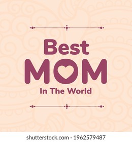 best mom happy mothers day nice card design