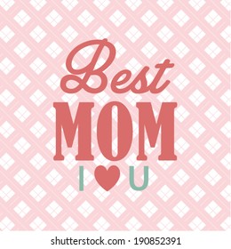 best mom i love you vector poster design template/ layout design/ background