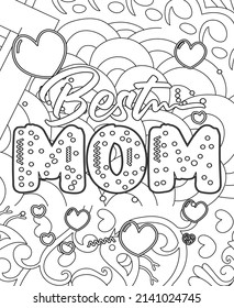 Best mom. Mother's day coloring page. mother outline design. Doddle art. coloring page for adult.