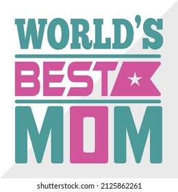 World’s Best Mom printable vector illustration