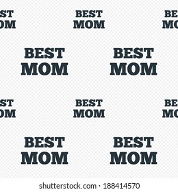 Best mom sign icon. Award symbol. Seamless grid lines texture. Cells repeating pattern. White texture background. Vector