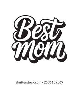 BEST MOM SILHOUETTE VECTOR BLACK AND WHITE DESIGN