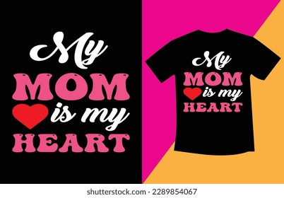 Best Mom t shirt design