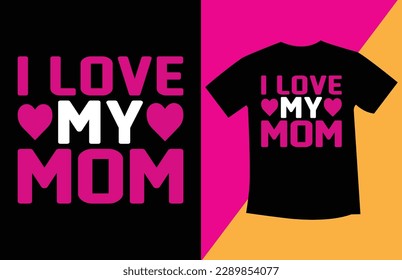 Best Mom t shirt design