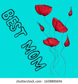 
Best mom text with flowers. Good for postcard, poster, banner, invitation, postcard, badge, instagram .Vector illustration.