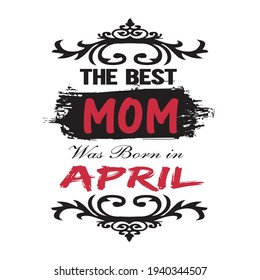 Mejor vector de diseño de camisetas de mamá.