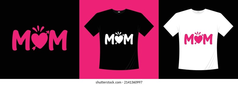 Best Mom T-shirt Design Vector