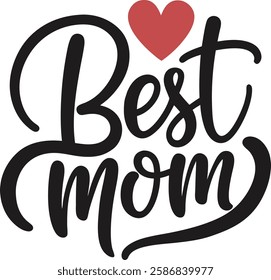 best mom t-shirt design vector art