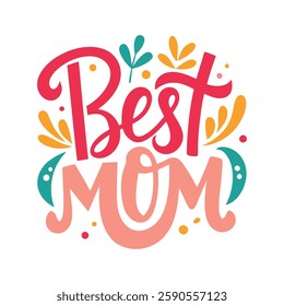 Best mom typhography vector 53