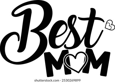 Best mom typography design and illustration.