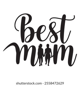 Best mom typography design silhouette vector with illustration
