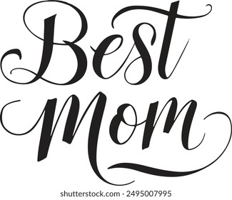 Best Mom typography silhouette vector art illustration design 
