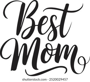 Best mom typography, silhouette vector art illustration