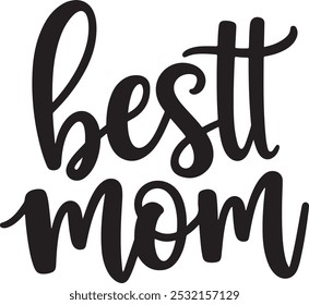 El Best Mom Typography Silhouette Artes vectoriales