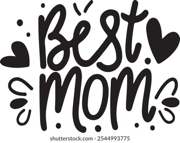 Best Mom typography, Silhouette Vector art illustration 01