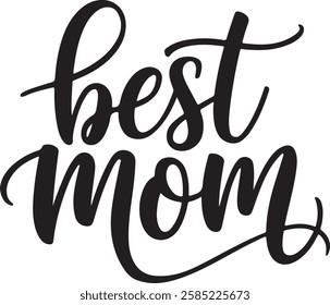 Best mom typography silhouette vector style with white background