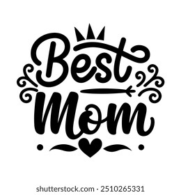 Best mom typography t shirt design for mothers day celebration