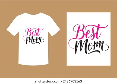 Best Mom Typography T-shirt Design