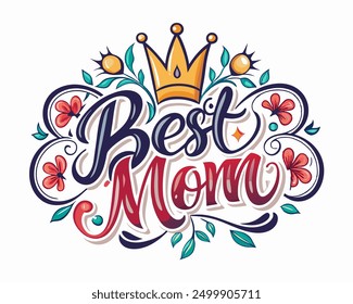 Best Mom Typography T-shirt design, silhouette a