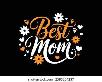 Best mom typography t-shirt design