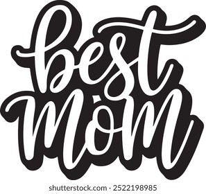 Best Mom Vector art illustration