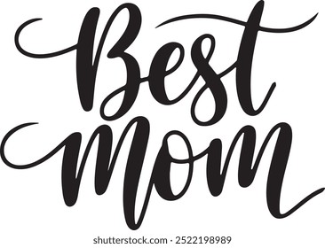 Best Mom Vector art illustration