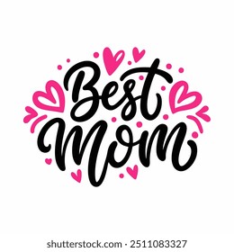 Best mom vector typography design