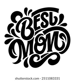 Best mom vector typography design