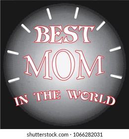 Best mom in the world