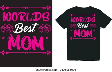 World’s Best Mom.with Patches For T-shirts And Other Uses