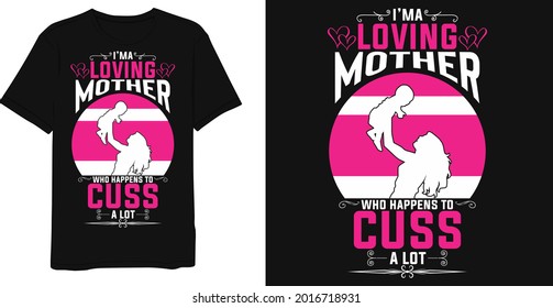 Best Mother Quotes T-Shirt Design Template.