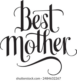 Best mother Typography. silhouette vector art illustration